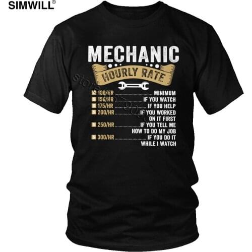 Funny Mechanic Hourly Rate T Shirt for Men Cotton Machine Repair Salary T-Shirt Short Sleeve Adult Tee Leisure Large Size Tops