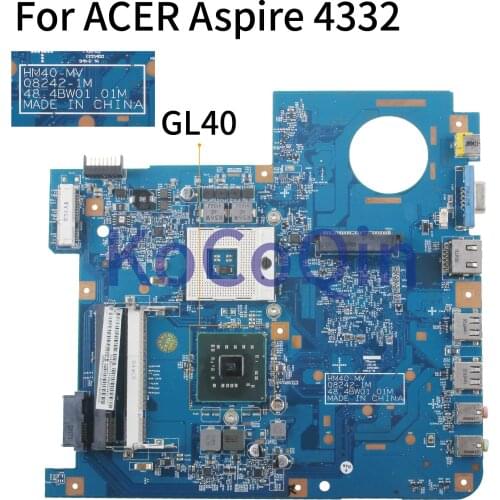 KoCoQin Laptop motherboard For ACER Aspire D525 D725 4732Z HM40-MV 08242-1M 48.4BW01.01M GL40 Mainboard