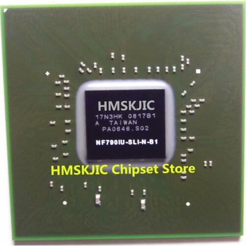 100% New NF790IU-SLI-N-B1 NF4-SLI-SPPN-C1 NF500-ULTRA-N-A3 BGA chip with ball Good Quality