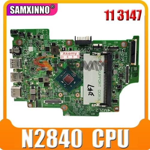 Original Laptop motherboard For DELL Inspiron 11 3147 Core N2840 Mainboard CN-0XFXPN 0XFXPN 13270-1 SR1YJ