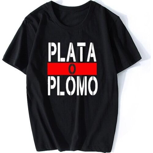 Summer New Brand Clothing Plata O Plomo T shirts Men Narcos Pablo Escobar Silver or Lead T-shirt Cotton Hip Hop O Neck Tees