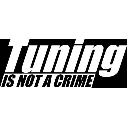 15.8CM*6CM Fun Car Styling Motorcycle Vinyl Car Sticker TUNING IS NOT CRIME Decal Black Silver C11-1420