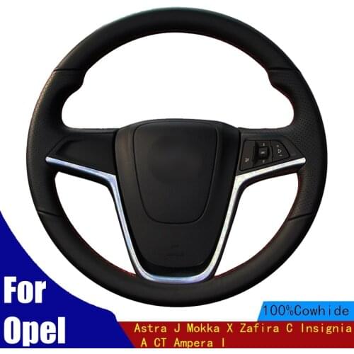 Car Steering Wheel Cover Hand-stitched Black Genuine Leather For Opel Astra J Mokka X Zafira C Insignia A CT Ampera I