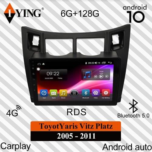IYING For toyota yaris Vitz platz 2005 - 2011 Car Radio Multimedia Video Player Navigation GPS DSPAndroid 10 No 2din 2 din dvd
