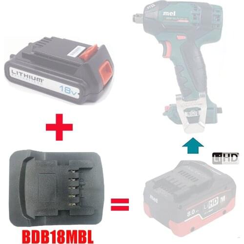 BDB18MBL Electric Power Tool Adapter use Black Decker PorterCable Stanley 18V Li-ion Battery Converter on Metabo Lithium Machine