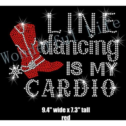 Free shipping Line Dancing is my Cardio cowboy boot iron on rhinestone transfer