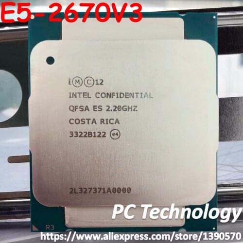 Original Intel Xeon cpu ES version e5 v3 QFSA E5-2670V3 2.20GHZ 30M 12-CORES 22NM E5 2670V3 LGA2011-3 Processor E5-2670 V3