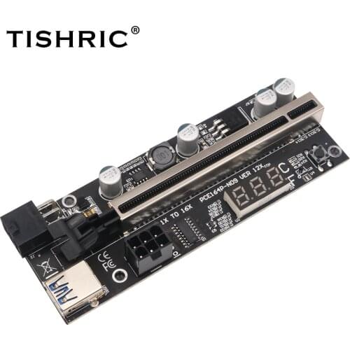 TISHRIC PCIE Riser Card Express 1x to 16x Extension 6Pin Powered Riser Adapter Card With Temperature Display For ETH BTC Mining