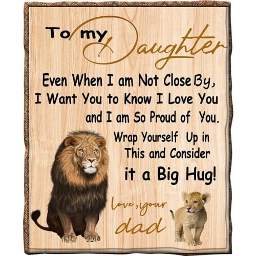 To My Daughter 3d printed fleece blanket for Beds Hiking Picnic Thick Quilt Fashionable Bedspread Sherpa Throw Blanket 01