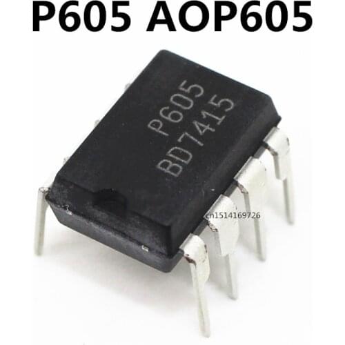 Original 5pcs/ P605 AOP605 DIP-8