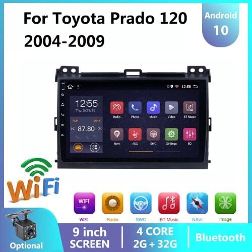 Car Radio For Toyota Prado 120 2004 - 2009 Android 10.0 Car DVD GPS Navigation Player Deckless Car Stereo Headunit WIFI