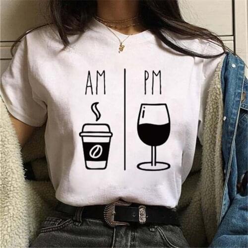 Maycaur Fashion AM Coffee PM Red Wine Printing T Shirts Women Fashion Harajuku Trendy Tshirt Cute Loose Tops Tees Ropa Mujer