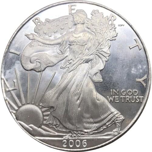 United States 1 Dollar American Silver Eagle Bullion Coin 2006 w Plated Silver Commemorative Coin Copy coin