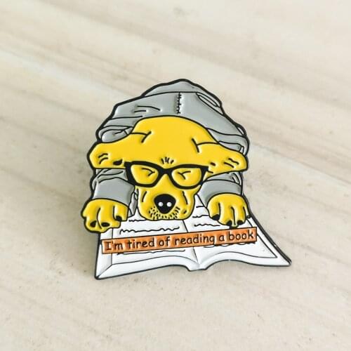 Animal I Am Tired Of Reading Book Enamel Pins Cartoon Dog Brooches Animal Lovers Badges Lapel pins