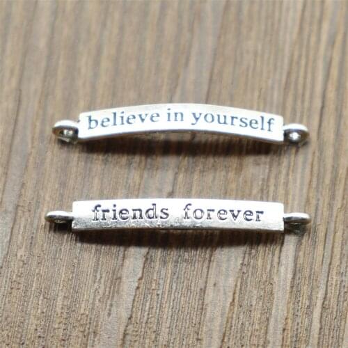 10pcs Connector Charms Believe In Yourself DIY Jewelry Findings Antique Silver Color Friends Forever Charms Connector