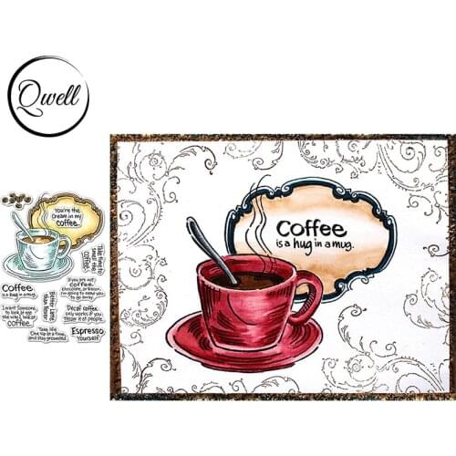 QWELL 4*6 inch Clear Transparent Stamps A Cup of Coffee With Various Sentiments For DIY Scrapbooking Craft Cards 2020 New