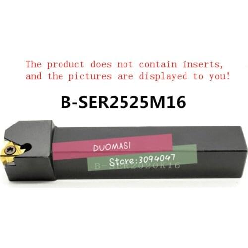 B-SER2525M16 25*25*150MM External Thread Turning Tool Lathe Cutting Tools CNC Turning Lathe Machine Tools Turning Tool Holder
