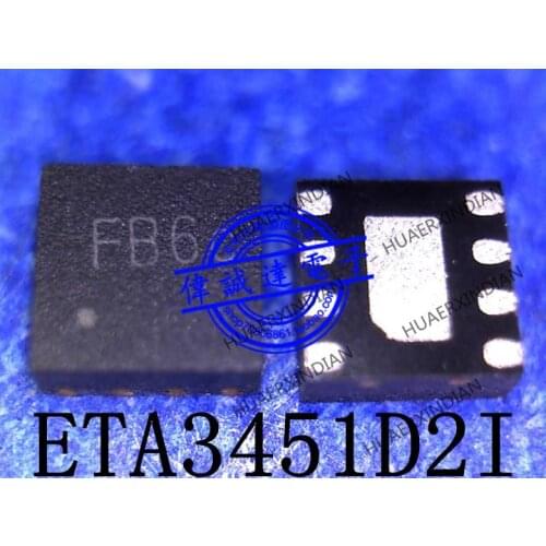 New Original ETA3451D2I Printing FB6C FB DFN22-8