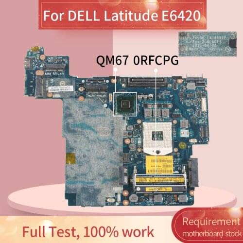 CN-0RFCPG 0RFCPG Laptop motherboard For DELL Latitude E6420 Mainboard LA-6591P QM67