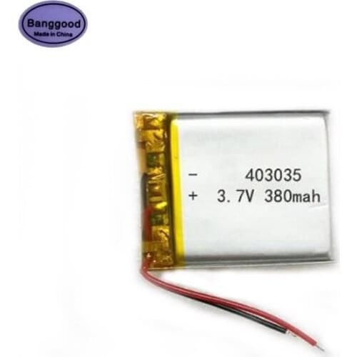Banggood 3.7V 380mAh 403035 043035 Lipo Polymer Lithium Rechargeable Li-ion Battery Cells for GPS MP3 MP4 Smart Watch Battery