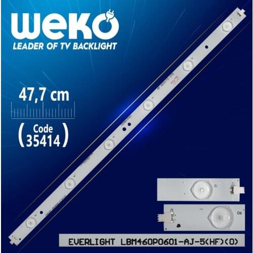 EVERLIGHT LBM460P0601-AJ-5(HF)(0) - 76 M8H(P40) - 46 AD00(72)-078 - 47.7 CM 6 LED- (WK-491)