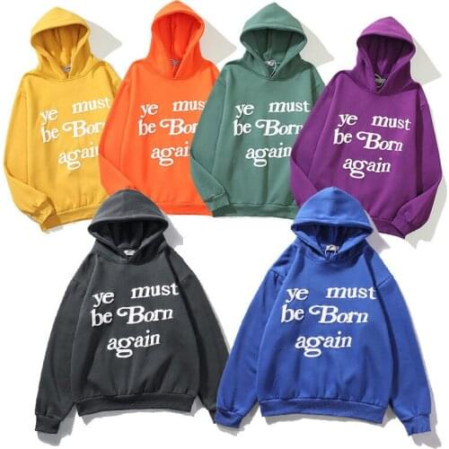 CPFM Hoodies Men Women High Quality CPFM Sweatshirts ye Must be Born again Logo Print Drake Kanye West Hoodie Pullovers