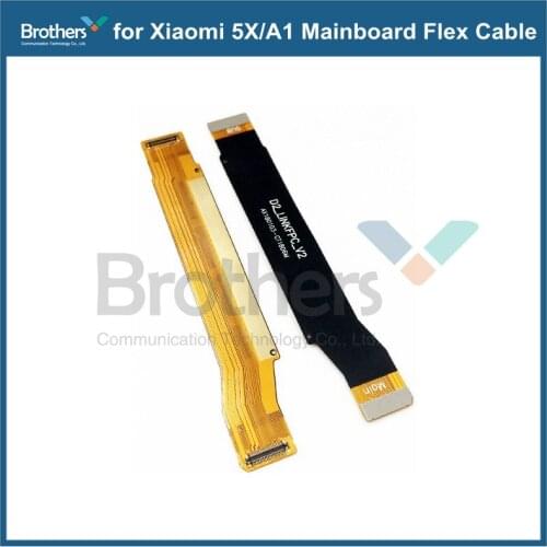Motherboard Flex Cable Flex for Xiaomi Mi A1 5X Main Flex Cable Ribbon for Xiaomi A1 5X Connect LCD Phone Relacement Parts AAA