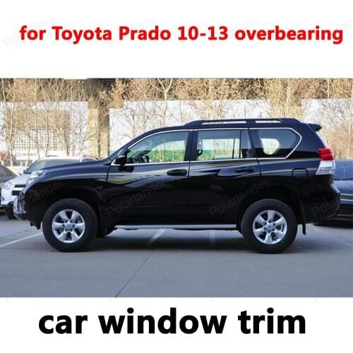 Styling Window Trim Decoration Strips Car Exterior Accessories for Toyota Prado 2010-2013 overbearing Stainless Steel