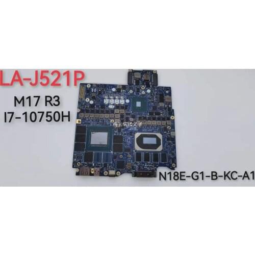 Motherboard LA-J521P is suitable for DELL notebook M17 R3 SRH8Q/I7-10750H:CPU N18E-G1-B-KC-A1 100% test OK before shipment