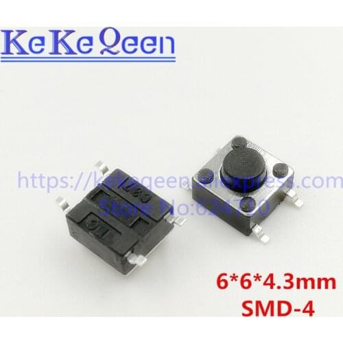 500PCS/LOT 6*6*4.3MM 6x6x4.3mm SMD 4P Push Button Switches Tactile Switches Tact Switch Micro Switch