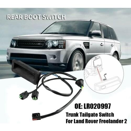 Trunk Tailgate Lock Release Switch For Land Rover Freelander 2 Tailgate Back Release Handle Repair Switches LR020997 LR002219