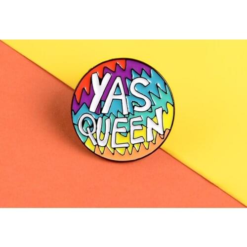 Tv Shows enamel pins Yas Queen badges brooches Rainbow round Lapel pin Shirt Bag Badge Jewelry Gifts for friends