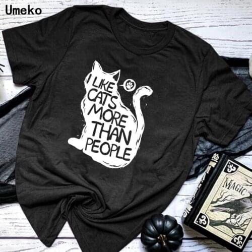 Umeko 2020 Summer T Shirt I LIKE CATS MORE THAN PEOPLE Print Casual Tee Shirts O-neck Tshirt Pus Size 5XL Short Sleeve T-shirt