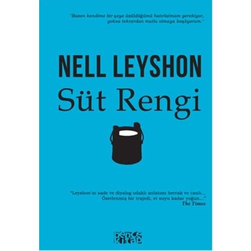 Milk Color Nell Leyshon I Think Book