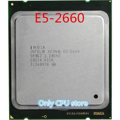 Intel Xeon Processo SR0KK E5-2660 e5 2660 20M Cache/2.2/GHz/8.00 GT/s 95W LGA 2011 E5 2660 free shipping