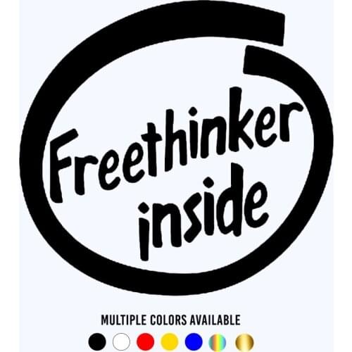 CK20836# Die-Cut Vinyl Decal Freethinker Inside Car Sticker Waterproof Auto Decors on Bumper Window Laptop