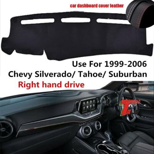 TAIJS Factory Classic Leather Car Dashboard Cover For Chevrolet 1999-2006 Chevy Silevrado/Tahoe/Suburban Right hand drive