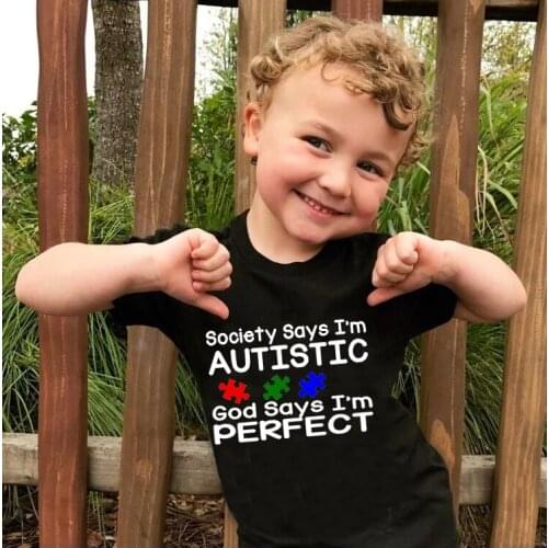 Society Says I'm Autistic New Unisex Summer Kids T-shirt Fashion Girls Tshirts Harajuku Fashion Boy Tshirts Letter Kids Tshirts