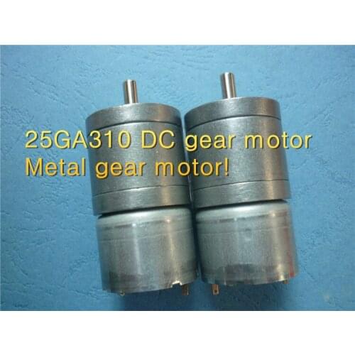 1PCS 25GA310 DC gear motor,DIY toys,crafts,robot,Automatic transmission,Metal gear motor