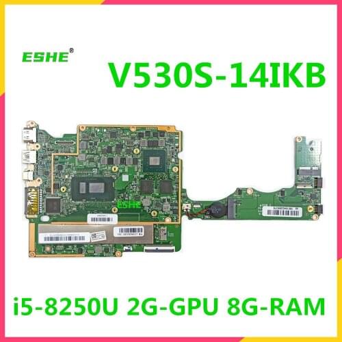 For Lenovo V530S V530S-14IKB Laptop motherboard 5B20R08037 i5 8250U 2G GPU 8G RAM 100% test work