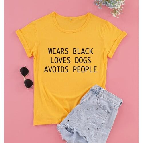 WEARS BLACK LOVES DOGS AVOIDS PEOPLE Mom Shirt Fashion Plus Size Women T Shirt Short Sleeve Mama Tees O Neck Cotton Mother Tops