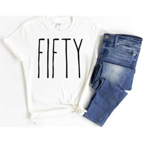 50th Birthday Women Fashion Korean Letter Party Shirt Cotton Plus Size Female Clothing O Neck Shirt Short Sleeve Girl Top Tee