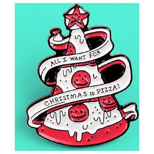 Cute ALL I WANT FOR CHRISTMAS IS Pizza Brooches Enamel Pins Xmas Christmas Tree Pizza Brooch Lapel Fun Badge Jewelry Gift Kids