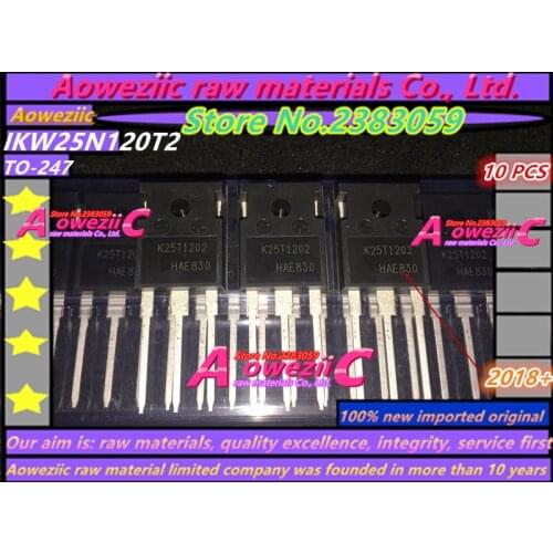 Aoweziic 2018+ 100% new imported original IKW25N120T2 K25T1202 TO-247 high power solenoid 25A IGBT 1200V