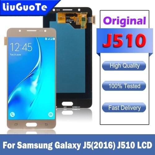 Original 5.2'' LCD For Samsung Galaxy J5 2016 J510 J510F J510FN J510M LCD Touch Display Screen Digitizer Assembly For J510 LCD