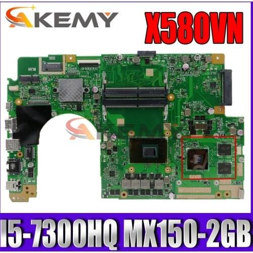 Akemy X580VN Laptop motherboard for ASUS X580VN X580VD X580V original mainboard I5-7300HQ MX150-2GB