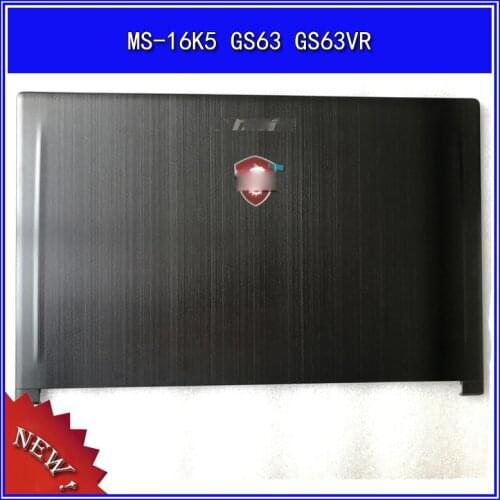 Laptop LCD back cover Top case For MSI MS-16K5 GS63 GS63VR front bezel frame housing cover A/B Shell