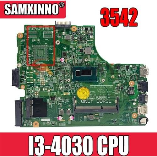 Akemy For DELL 3542 Laptop Motherboard With I3-4030 CPU CN-00XDMH 00XDMH 0XDMH 13269-1 PWB:FX3MC