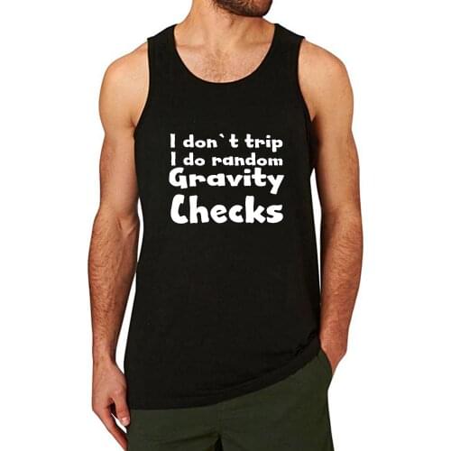 Lyprerazy I DONT TRIP I DO RANDOM GRAVITY CHECKS Workout Gym Funny Printed Men Tank Top