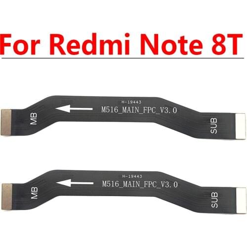 10Pcs/Lot, Main Motherboard Board Flex Cable For Xiaomi Redmi Note 8T Mainboard Replacement parts